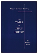 The Times of Jesus Christ